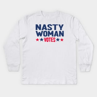 nasty woman votes Kids Long Sleeve T-Shirt